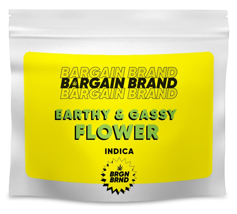 Bargain Brand Earthy & Gassy - indica cannabis flower